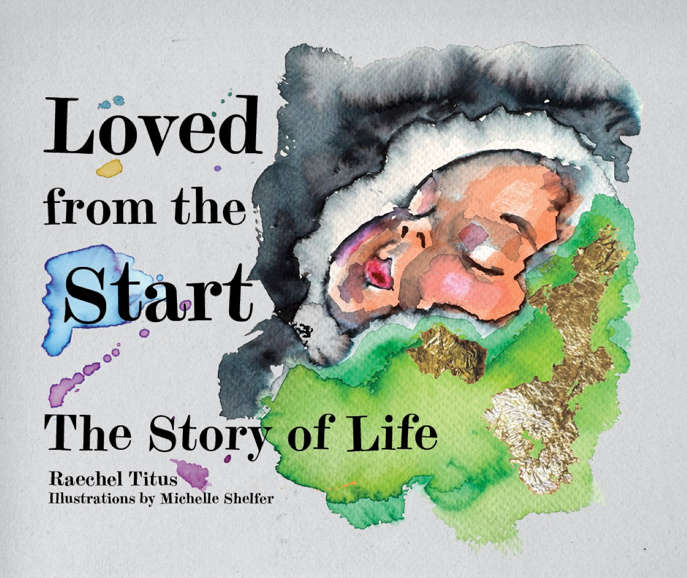 Loved from the Start: The Story of Life